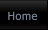 Home Home
