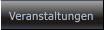 Veranstaltungen Veranstaltungen